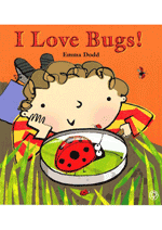I Love Bugs