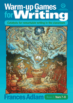 Warm-up Games for Writing Bk 3 Yrs 7-8
