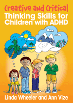 Critical and Creative Thinking Skills for Children with ADHD