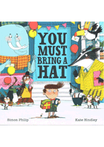 You Must Bring a Hat
