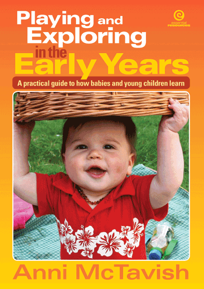 Playing and Exploring in the Early Years Cover