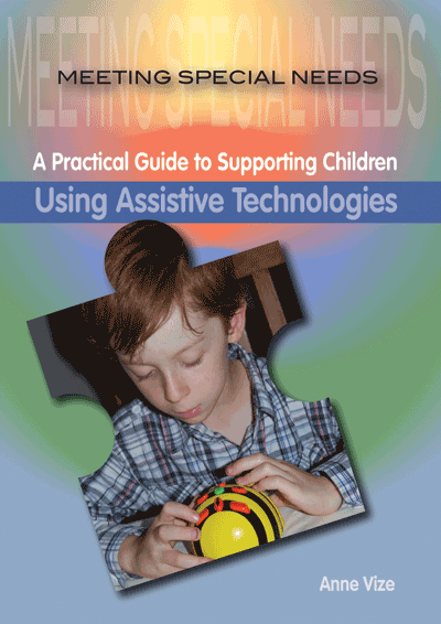 Cover image for A practical guide to supporting children using assistive technologies