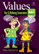 Values for Lifelong Learners Bk 3: Our environment