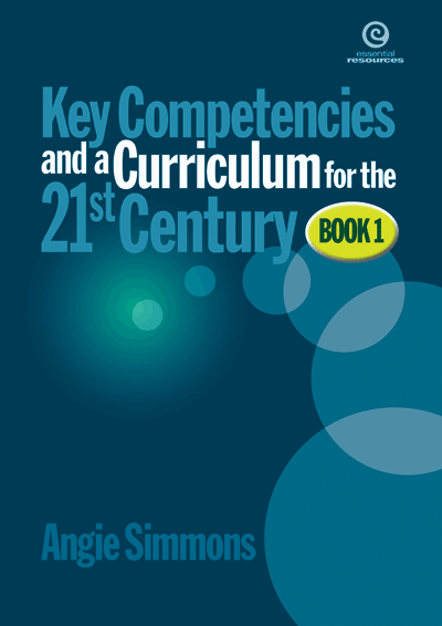 Key Competencies & Curriculum for the 21st Century Bk 1 Cover