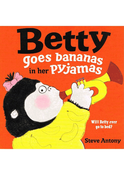 Betty Goes Bananas in her Pyjamas Cover