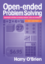 Open-Ended Problem Solving: Lower Primary