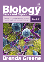Biology Basics and Beyond - Bk 2