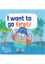 I Want to go First