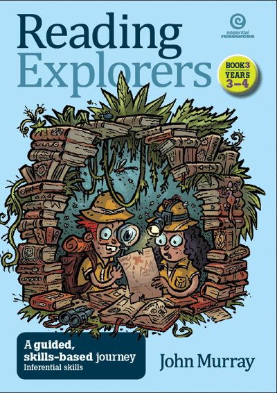 Reading Explorers Bk 3 Yrs 3–4: Inferential and study skills Cover