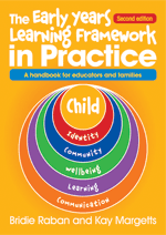 Early Years Learning Framework in Practice - Second edition