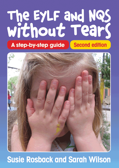 Cover image for The EYLF and NQS without tears : a step-by-step guide