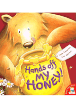 Hands Off My Honey!