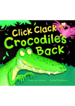 Click Clack Crocodiles Back