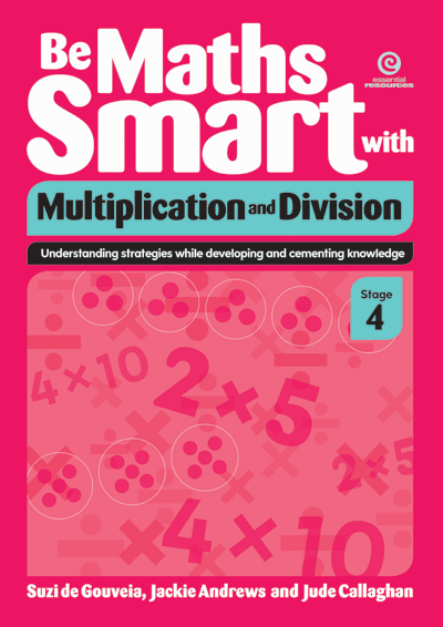 Be Maths Smart with Multiplication and Division, Stage 4 Cover