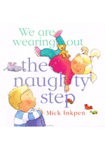 We are Wearing Out the Naughty Step