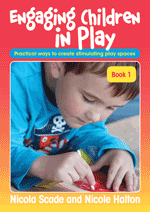 Engaging Children in Play - Book 1