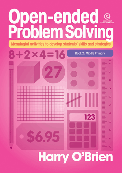 Essential Resources Open ended Problem Solving Bk 2 Middle Primary By Harry O Brien
