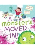 A Monster's Moved In!