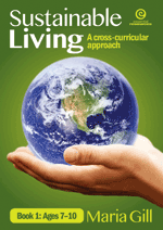 Sustainable Living Bk 1 Ages 7-10