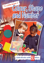 Little Book of Colour, Shape and Number