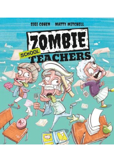 Zombie School Teachers Cover