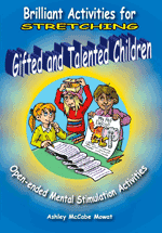 Brilliant Activities for Stretching Gifted and Talented Chil