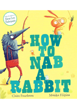How to Nab a Rabbit