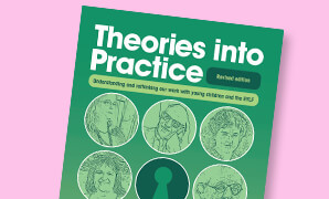 Theories into Practice – Revised Edition